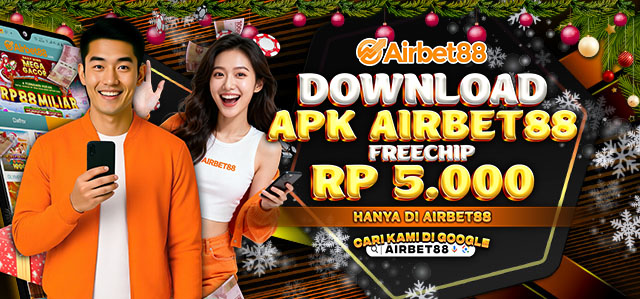 DOWNLOAD APK AIRBET88 DAN BERMAIN FREECHIPS 5000