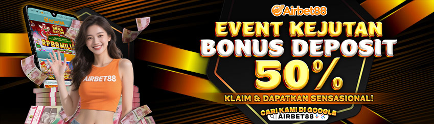 BONUS DEPOSIT 50%