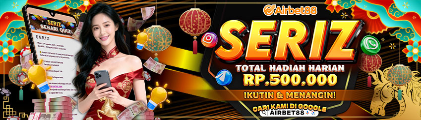 BONUS QUIZ HARIAN SERIZ