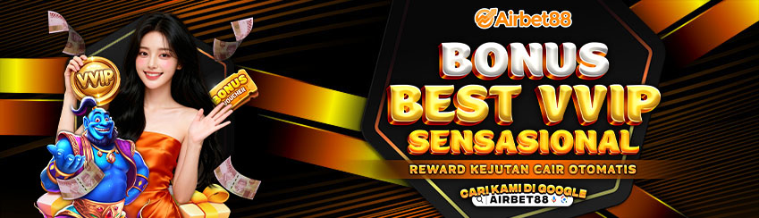 BONUS BEST VVIP