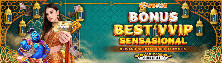 BONUS BEST VVIP
